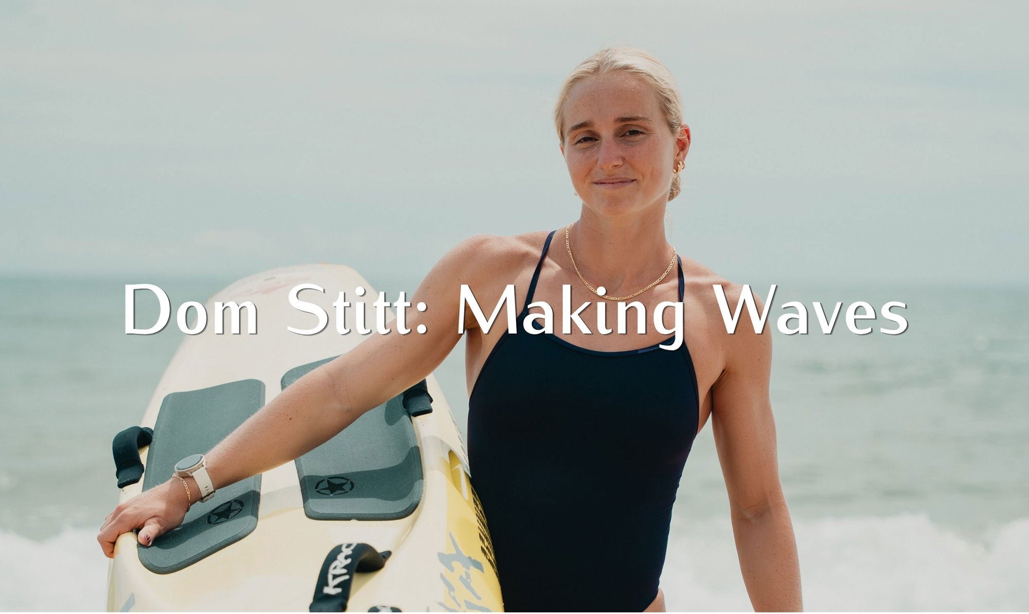 Making Waves - Dom Stitt