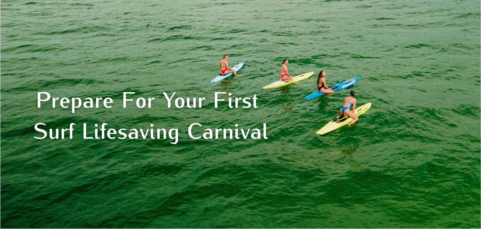 How to Prepare for Your First Surf Lifesaving Carnival