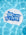 A white swim cap floating on rippling blue pool water, printed with the phrase 'Turn your troubles into bubbles' in blue bubble lettering.