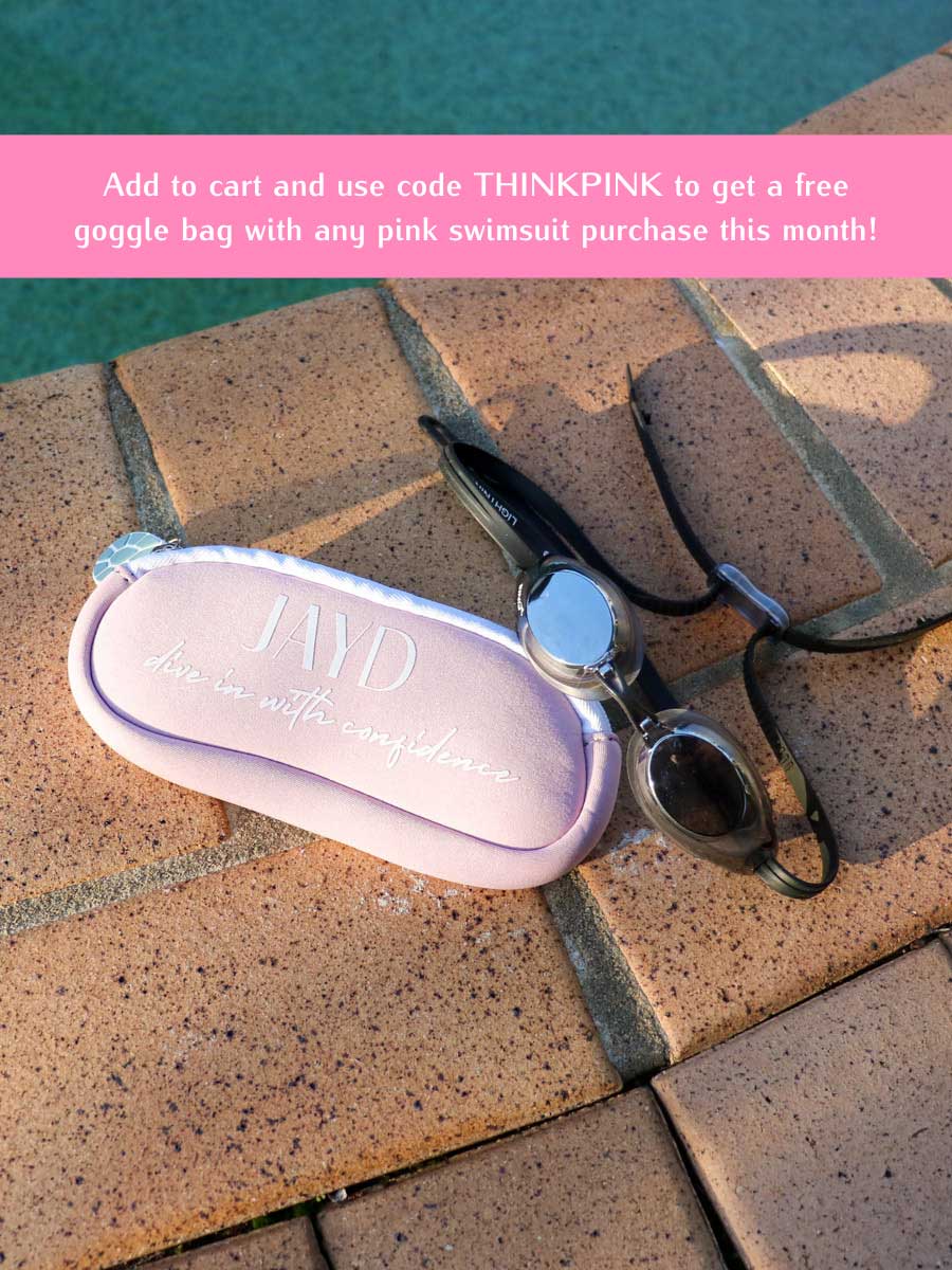 JAYD Swimwear are supporting breast cancer by raising awareness through wearing pink. to encourage the movement, they are offering free goggle bags with any pink swimsuit purchase.